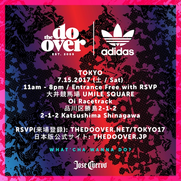 The Do-Over TOKYO 2017 presented by adidas Originals