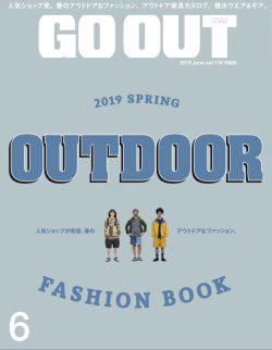 GO OUT vol.116 2019 SPRING OUTDOOR FASHION BOOK